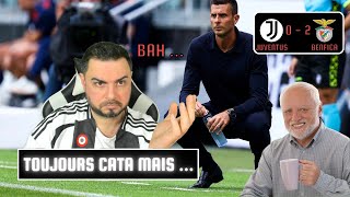 LA BONNE NOUVELLE DANS LA MAUVAISE 🥵🥶 JUVENTUS BENFICA 0 2 MATCH CATA MAIS BON TIRAGE AU SORT