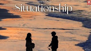 Situationship | Official Music Video | Hindi Rap | Proxx