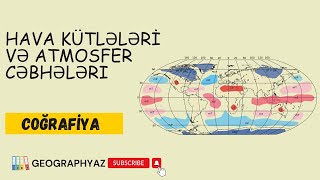 Hava kütlələri və atmosfer cəbhələri