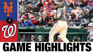 Mets vs. Nationals Game Highlights (4/10/22) | MLB Highlights