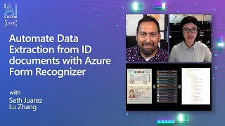 AI Show | Automate Data Extraction from ID documents with Azure Form Recognizer  | Episode 26