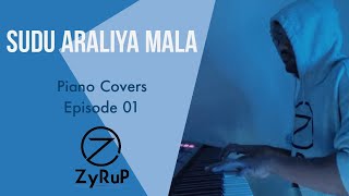 Sudu Araliya Mala | සුදු අරලියා මල | Piano Cover