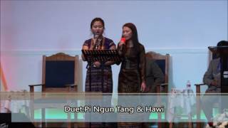 Duet:Pi Ngun Tang \u0026 Hawi