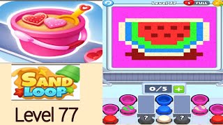 Sand loop level 77 cup walkthrough solution