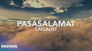 Callalily - Pasasalamat (Official Lyric Video)