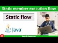 static member execution flow in java with example