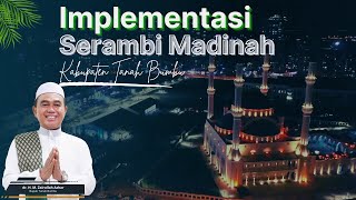 Implementasi Serambi Madinah Pemerintah Kabupaten Tanah Bumbu