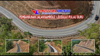 PT. MUTU UTAMA KONSTRUKSI  ( PEMBANGUNAN JALAN NAMROLE   LEKSULA I  PULAU BURU )