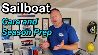 Sailboat Care and Season Prep