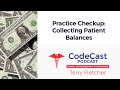 Practice Checkup: Collecting Patient Balances