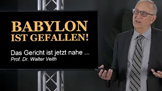 BABYLON IST GEFALLEN - Behausung von Dämonen - Auf der richtigen Seite stehen - Dr. Walter Veith