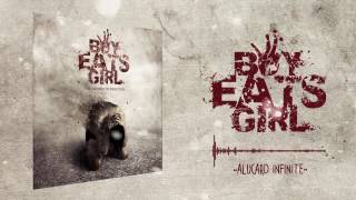 Boy Eats Girl - Alucard Infinite (Official Audio)