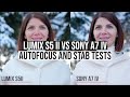 Lumix S5II vs Sony A7 IV  - Autofocus tests and stabilization