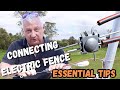 Secrets to Perfect Electric Farm Fence Connections