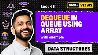 Lec-48: Dequeue() in Queue using Array | Data Structure #gatesmashers