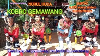 KOBRO GEMAWANG || DANCE CLASIC || NURUL HUDA