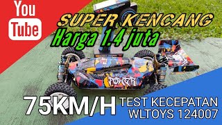 Review dan mainkan mobill remote control tercepat 🚩wltoys 124007 🏁 test kecepatan | @Edisyah90