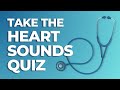 Heart Sounds Quiz | MedStudy's Heart Sounds