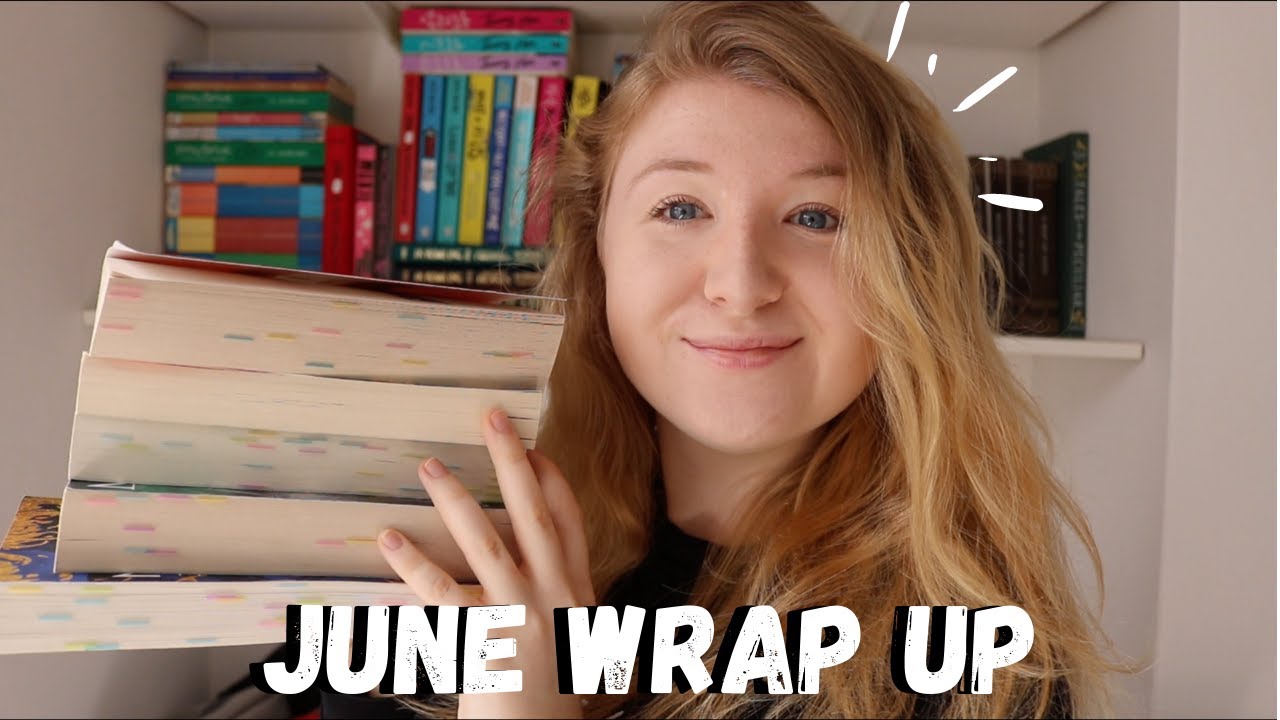 June Wrap Up | 7 Books!!! - YouTube