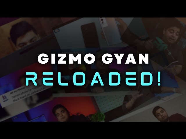 Gizmo Gyan RELOADED !💪🔥🔥🔥