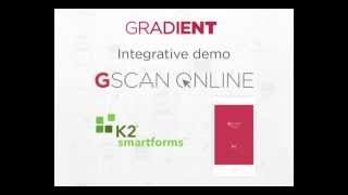 GScan Online and K2 Smartforms feat. GScan Mobile