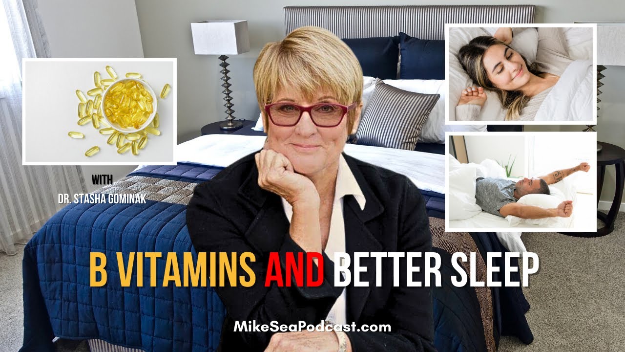 Dr. Stasha Gominak On B-vitamins And Better Sleep - YouTube