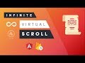 Angular 7 Virtual Scroll - To Infinity and Beyond