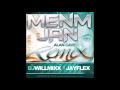 dj willmixx jayflex menm jan alan cave remix