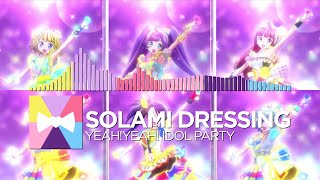 SoLaMi♡Dressing - Yeah!Yeah!☆IDOL PARTY