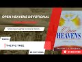 Open Heavens Devotional For Friday 25-10-2024 by Pastor E.A Adeboye (The Fig Tree)