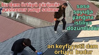 Dam örtüyü.tegola damin vurulmasi.dama niyə dikt vurduq.ən keyfiyyətli izaliasiya toolu hansidir.