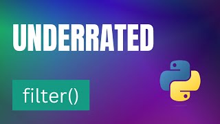Underrated Built-in Functions: Filter Function in Python