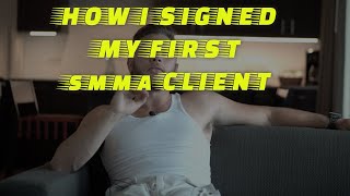 EXACTLY HOW I SIGNED MY FIRST AGENCY CLIENT FULL BREAKDOWN + LESSONS LEARNED)