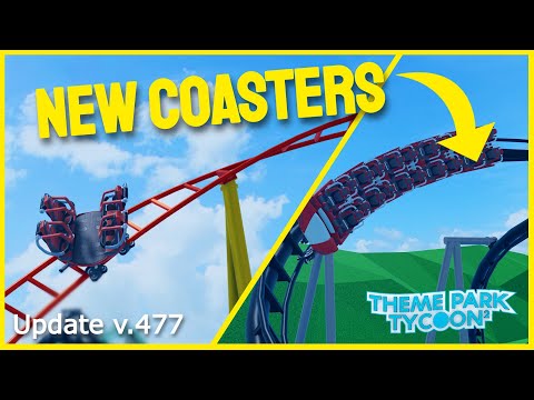 2 NEW COASTERS! - Update v.477 - Theme Park Tycoon 2