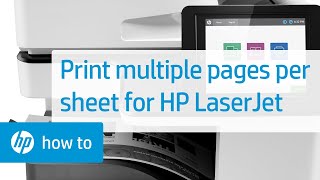 Printing Multiple Pages per Sheet with an HP LaserJet Printer | HP LaserJet | HP