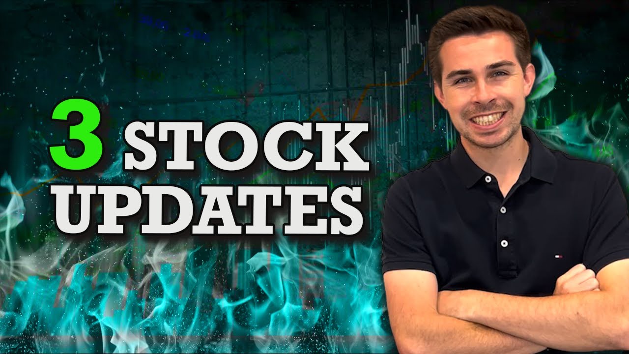 3 Stock Updates Youtube