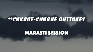 **cnkrue-outtake // marasti session