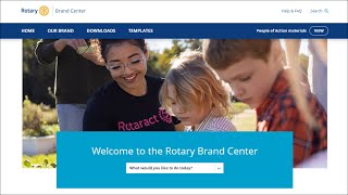 Rotary International: Getting Started With The New Rotary Brand Center (EN)