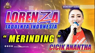 MERINDING || LORENZA JADUL