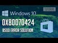 How to Fix Windows Store Error 0x80070424 in Windows 10 - [4 Solutions]