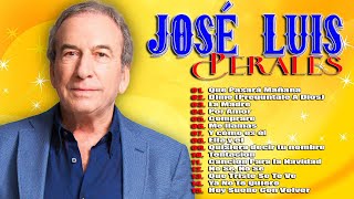 José Luis Perales 15 Grandes Éxitos - Mix Las Mejores Canciones De Jose Luis Perales