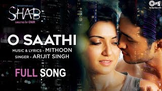 O Saathi Full Song Video   Movie Shab  Arijit Singh Mithoon  Raveena Tandon Arpita Ashish