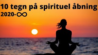 10 tegn på spirituel opvågning