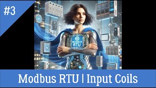 3. Digital Inputs | Modbus RTU Tutorial