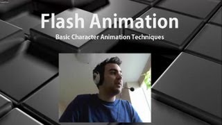 Flash Animation Tutorial - Basic Character Animation Techniques