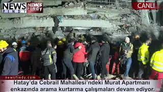 #Canlı - Hatay’da Cebrail Mahallesi’ndeki Murat Apartmanı enkazında arama kurtarma çalışmaları devam