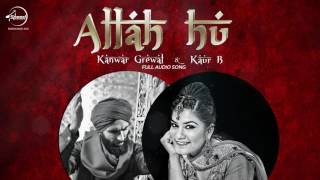 Allah Hoo ( Full Audio Song) | Kanwar Grewal - Kaur B | Punjabi Song Collection | Speed Records
