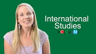 What Can You Do With a Major In - International Studies