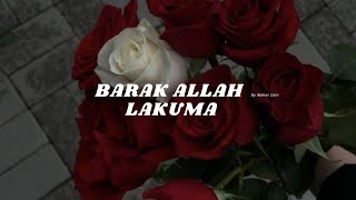 Barak Allah Lakuma (Slowed +Reverb) By Maher Zain Vocals Only!