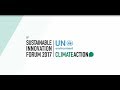 Sustainable Innovation Forum 2017 - Highlights